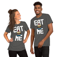 Eat Me Unisex T-shirt