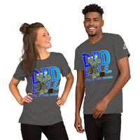 Dad L.I.F.E. Unisex T-shirt