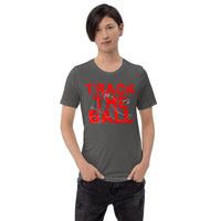 Track The Ball Unisex t-shirt