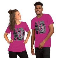 What Else Is There Unisex T-shirt
