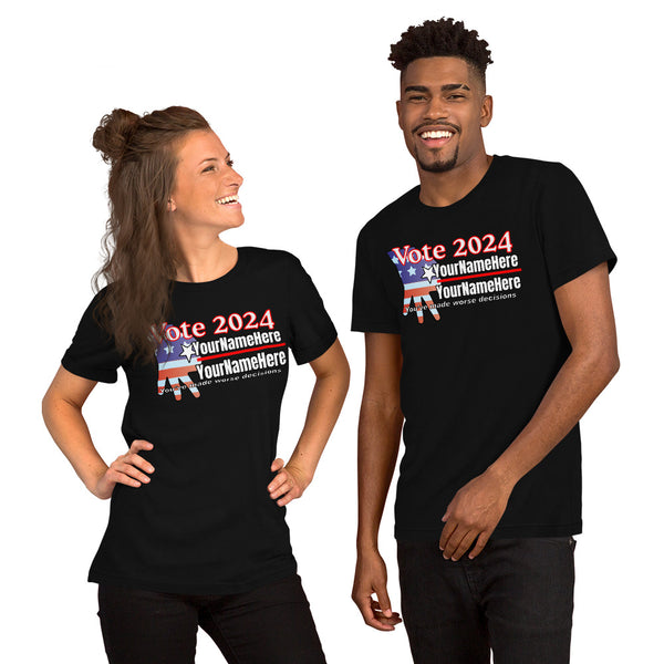 Customizable Vote Parody Unisex T-Shirt