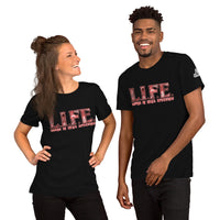 L.I.F.E. Red DDD Unisex t-shirt