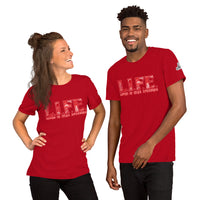 L.I.F.E. Red DDD Unisex t-shirt