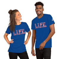 L.I.F.E. Red DDD Unisex t-shirt