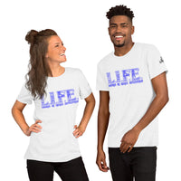 L.I.F.E. Blue DDD Unisex t-shirt