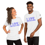 L.I.F.E. Blue DDD Unisex t-shirt
