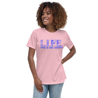 L.I.F.E. Blue DDD Women's Relaxed T-Shirt